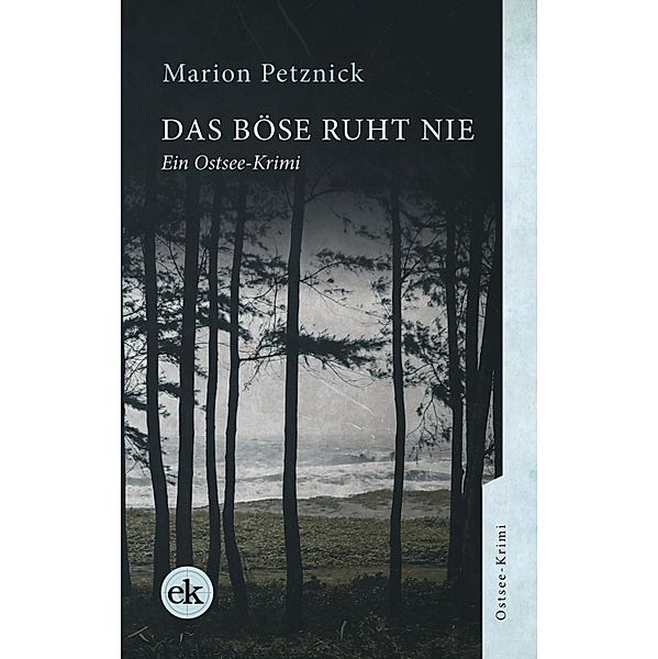 Das Böse ruht nie, Marion Petznick