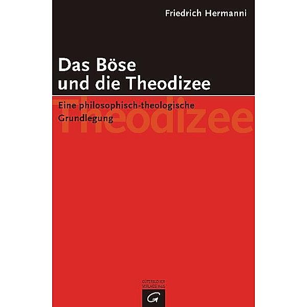 Das Böse und die Theodizee, Friedrich Hermanni