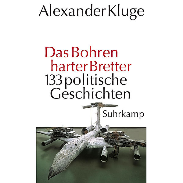 Das Bohren harter Bretter, Alexander Kluge