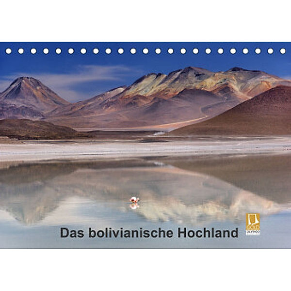 Das bolivianische Hochland (Tischkalender 2022 DIN A5 quer), Anne Berger