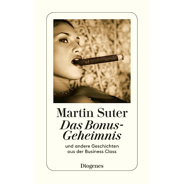 Das Bonus-Geheimnis / Business Class (Martin Suter) Bd.4, Martin Suter