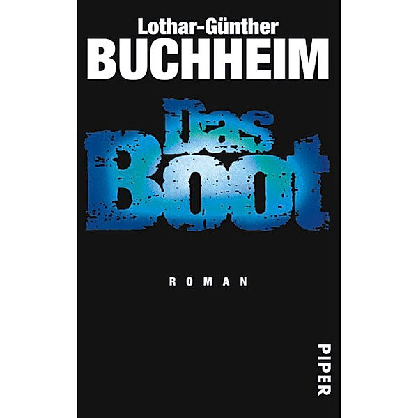 Das Boot, Lothar-Günther Buchheim
