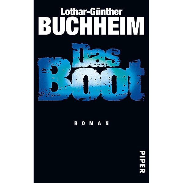 Das Boot, Lothar-Günther Buchheim