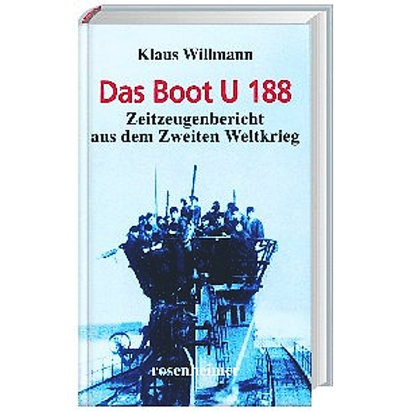 Das Boot U 188, Klaus Willmann