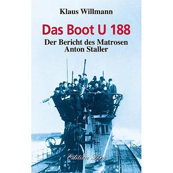 Das Boot U 188, Klaus Willmann