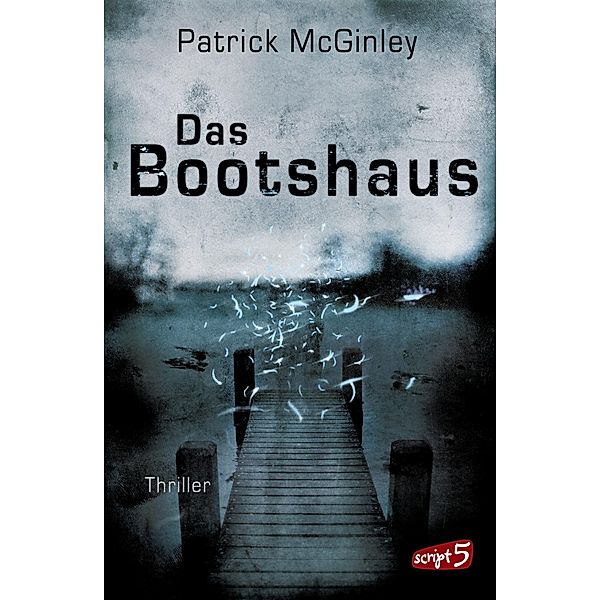 Das Bootshaus, Patrick McGinley