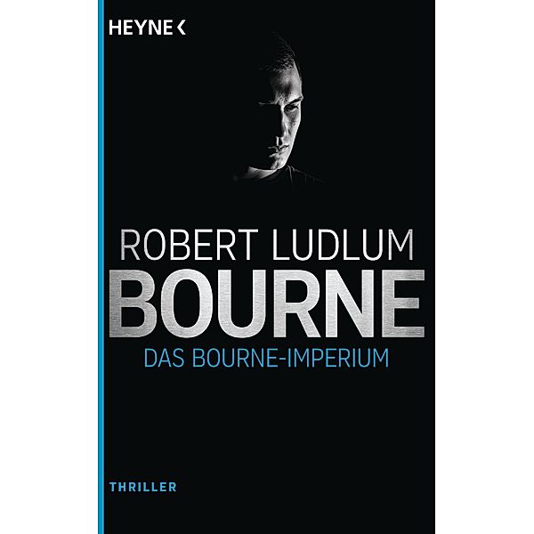 Das Bourne Imperium / Jason Bourne Bd.2, Robert Ludlum