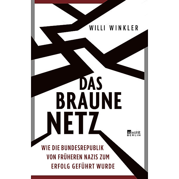 Das braune Netz, Willi Winkler