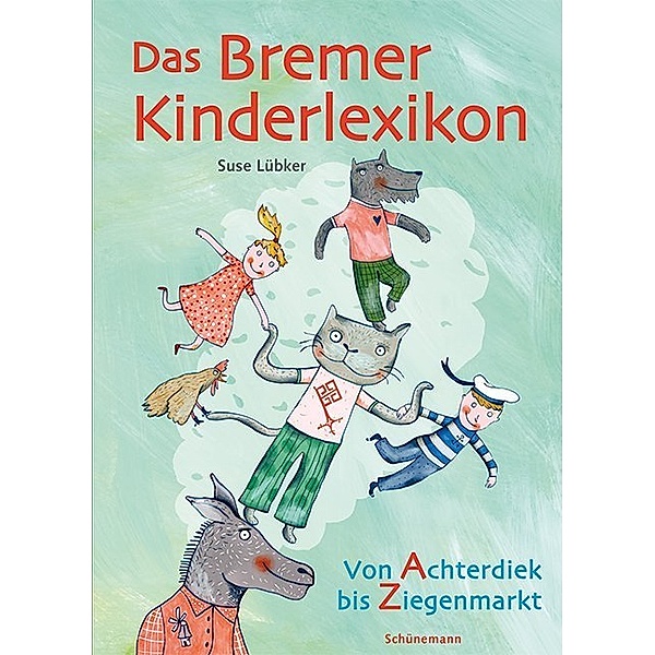 Das Bremer Kinderlexikon, Suse Lübker, Wiebke Hasselmann