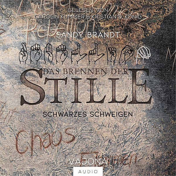 DAS BRENNEN DER STILLE - Schwarzes Schweigen (Band 3), Sandy Brandt