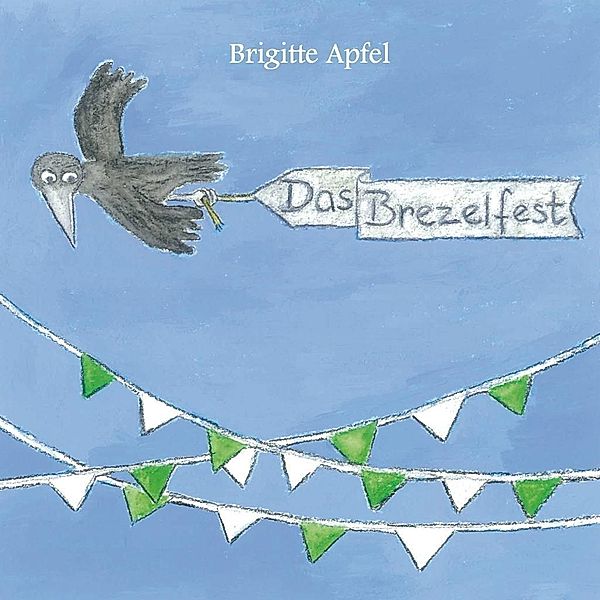 Das Brezelfest, Brigitte Apfel