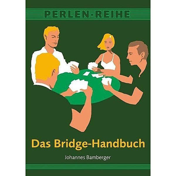 Das Bridge-Handbuch, Johannes Bamberger