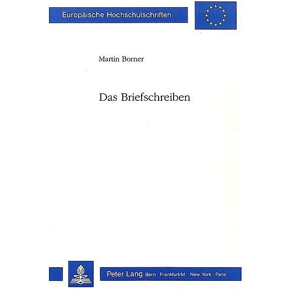 Das Briefschreiben, Martin Borner