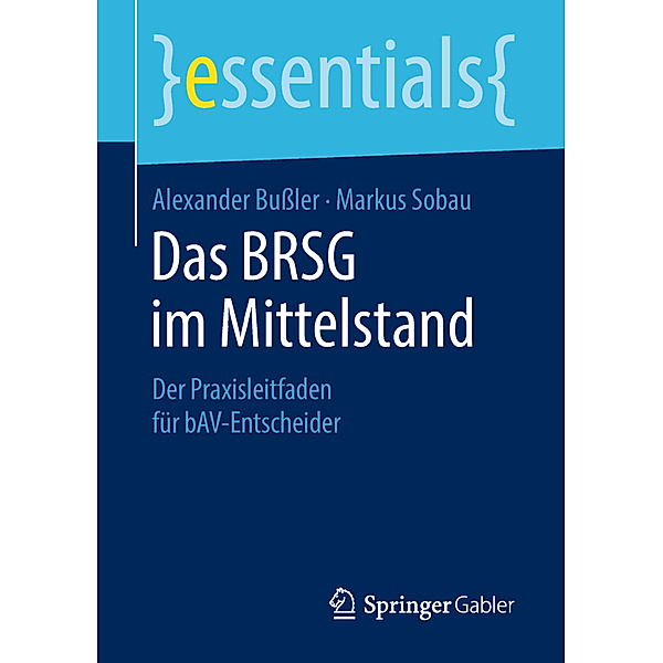 Das BRSG im Mittelstand, Alexander Bußler, Markus Sobau