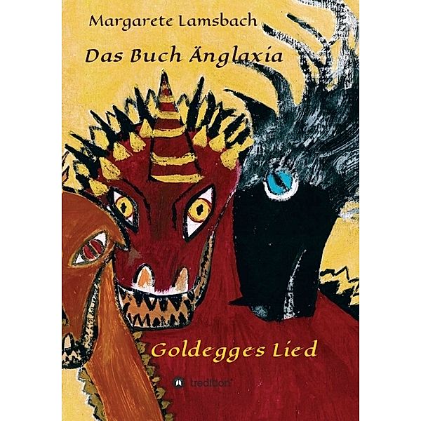 Das Buch Änglaxia, Margarete Lamsbach