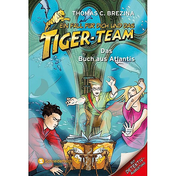 Das Buch aus Atlantis / Ein Fall für dich und das Tiger-Team Bd.50, Thomas Brezina