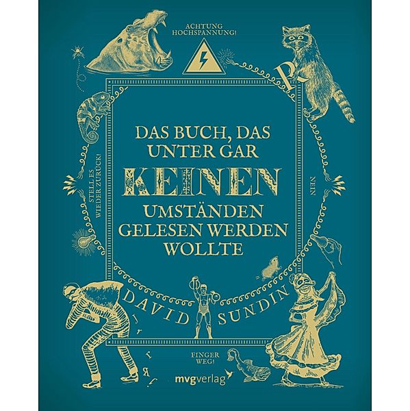 Das Buch, das unter gar keinen Umständen gelesen werden wollte, David Sundin