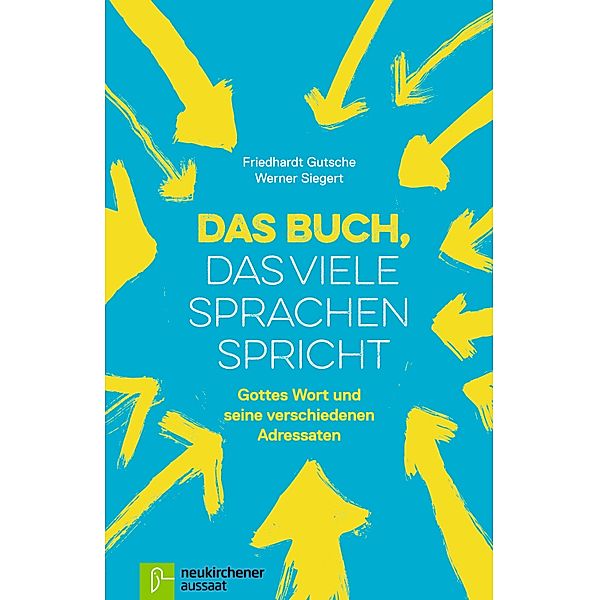 Das Buch, das viele Sprachen spricht, Friedhardt Gutsche, Werner Siegert