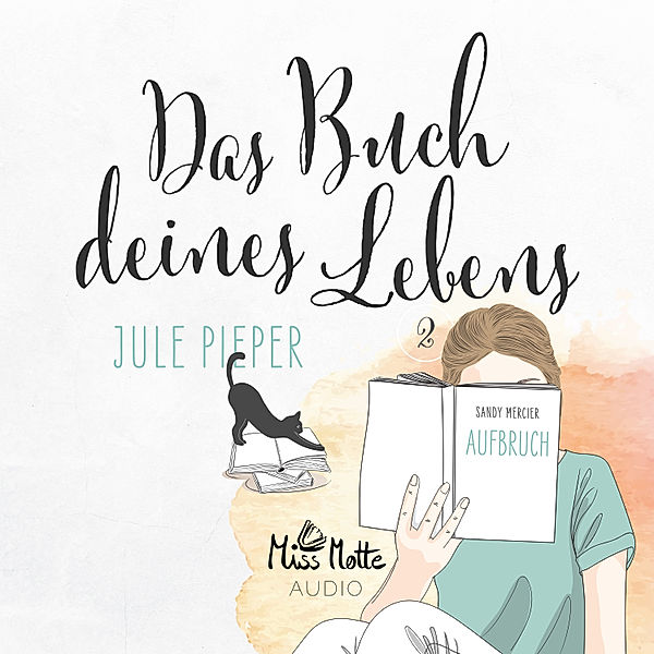 Das Buch deines Lebens - 2 - Das Buch deines Lebens 2, Jule Pieper