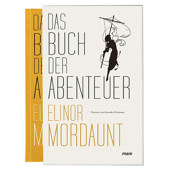 Das Buch der Abenteuer, Elinor Mordaunt