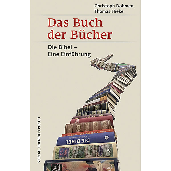 Das Buch der Bücher, Christoph Dohmen, Thomas Hieke