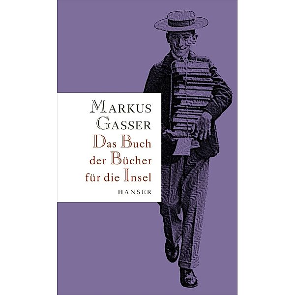 Das Buch der Bücher für die Insel, Markus Gasser