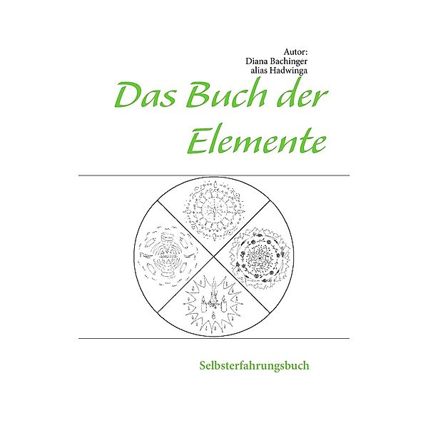 Das Buch der Elemente, Diana Bachinger
