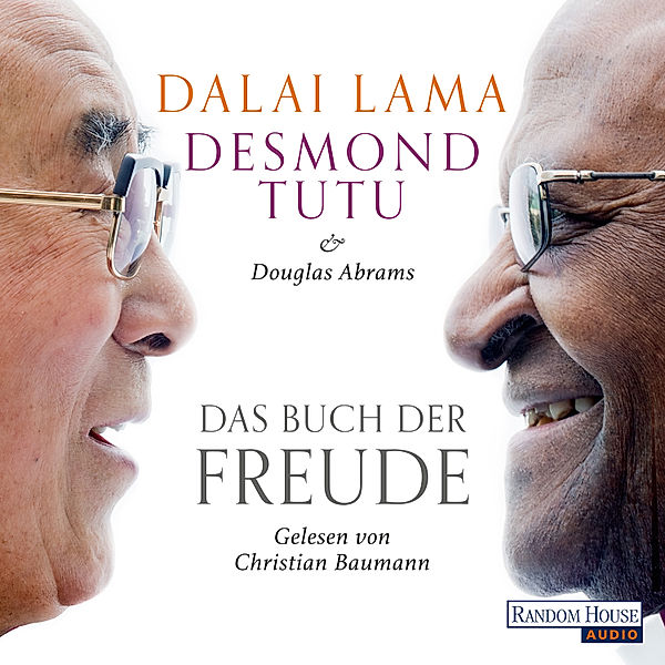 Das Buch der Freude, Dalai Lama, Desmond Tutu, Douglas Abrams