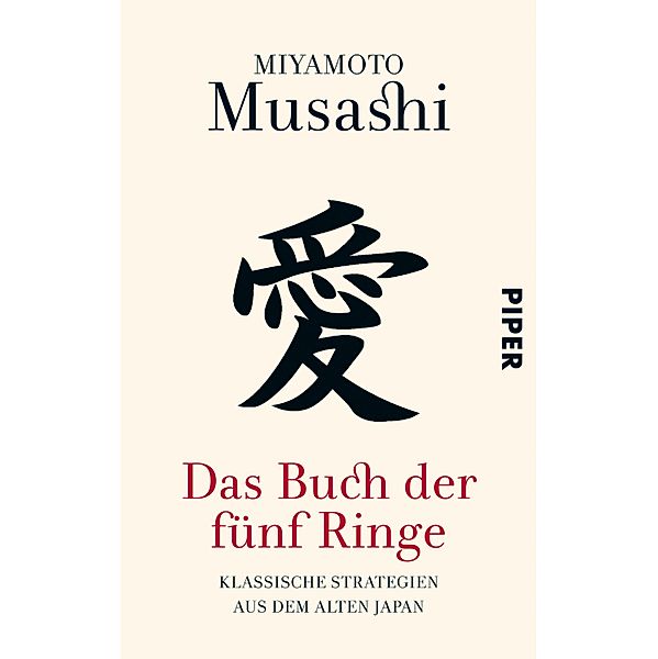 Das Buch der fünf Ringe, Miyamoto Musashi