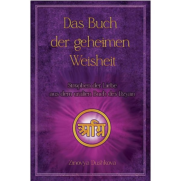 Das Buch der geheimen Weisheit, Zinovya Dushkova