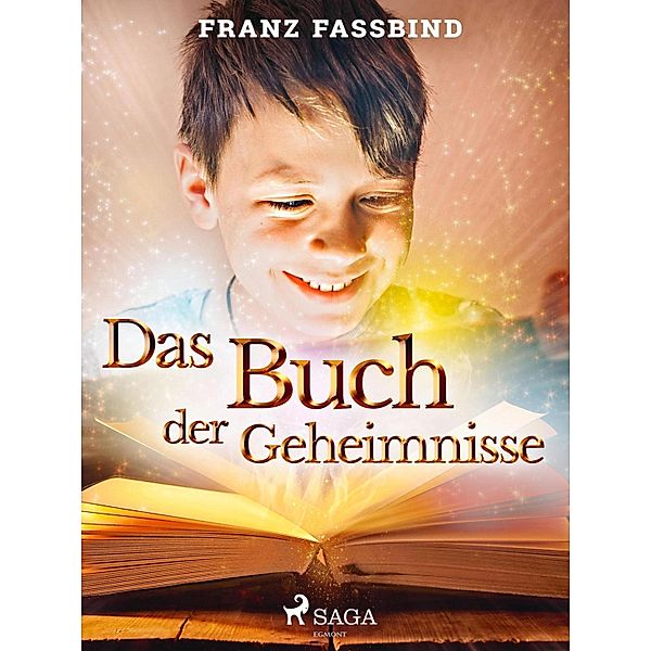 Das Buch der Geheimnisse, Franz Fassbind