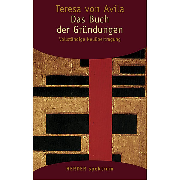 Das Buch der Gründungen, Teresa von Ávila