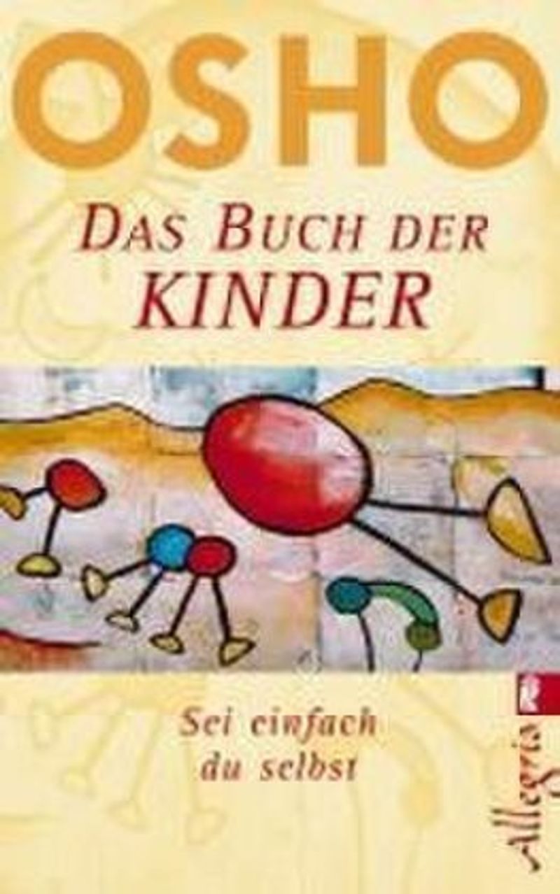 Das Buch der Kinder Buch von Osho versandkostenfrei bei Weltbild.de