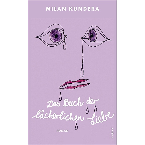 Das Buch der lächerlichen Liebe, Milan Kundera