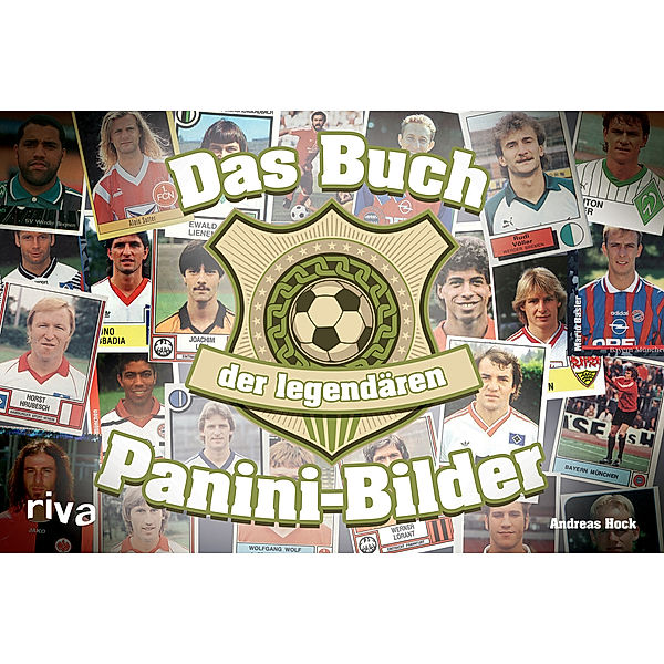 Das Buch der legendären Panini-Bilder, Andreas Hock