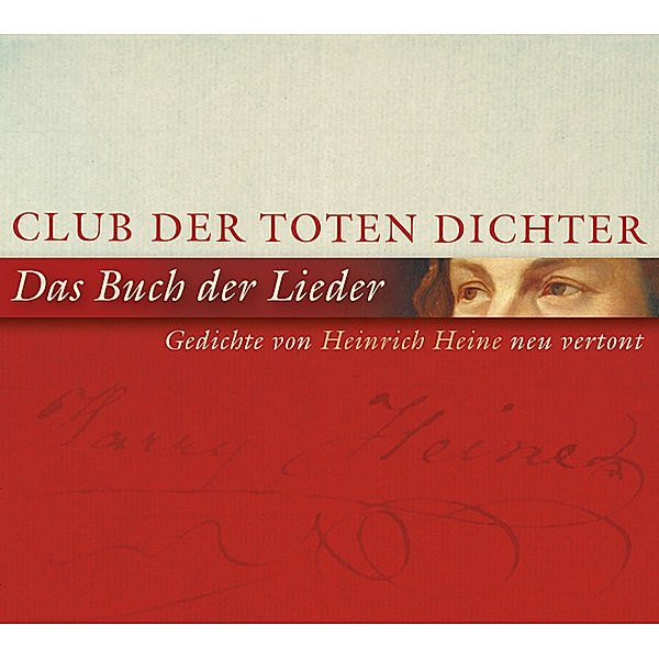 Das Buch der Lieder, 1 Audio-CD, Heinrich Heine