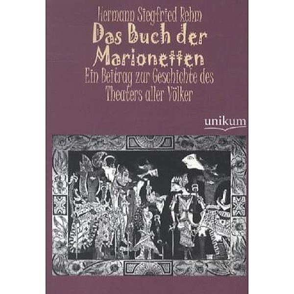 Das Buch der Marionetten, Hermann S. Rehm