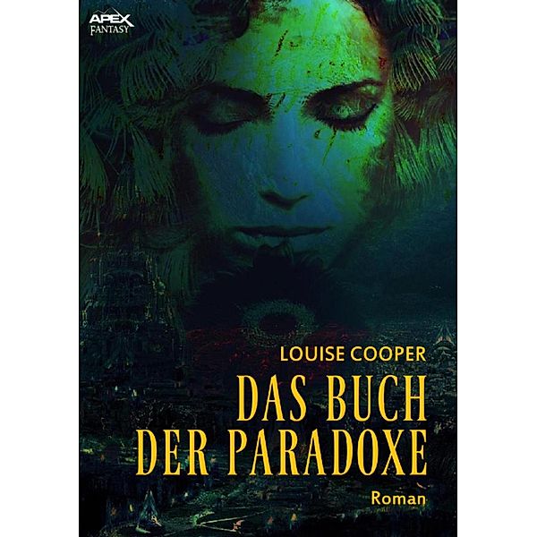 DAS BUCH DER PARADOXE, Louise Cooper