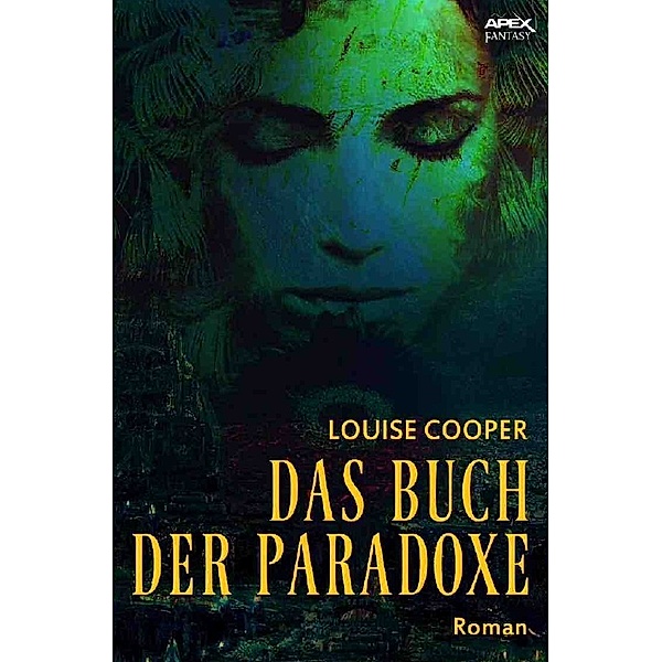 Das Buch der Paradoxe, Louise Cooper