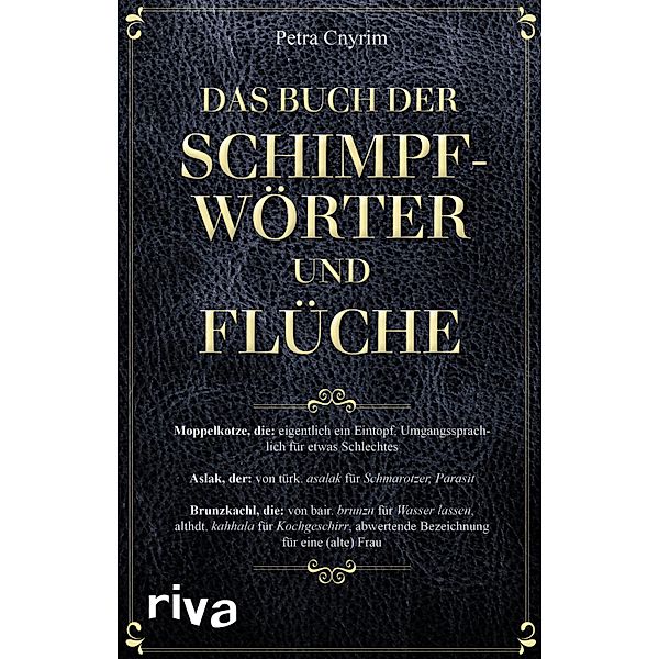 Das Buch der Schimpfwörter und Flüche, Petra Cnyrim