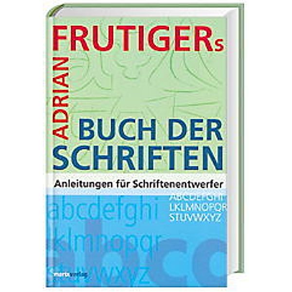 Das Buch der Schriften, Adrian Frutiger