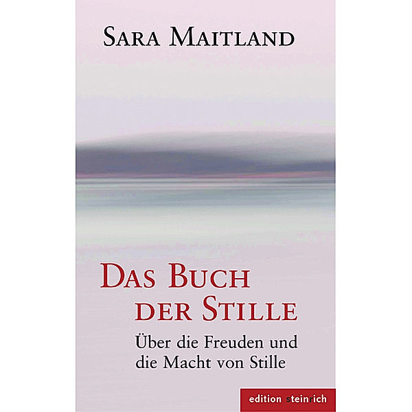 Das Buch der Stille, Sara Maitland
