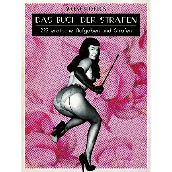 Das Buch der Strafen, Woschofius