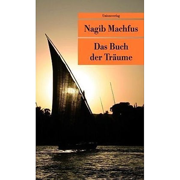 Das Buch der Träume, Nagib Machfus