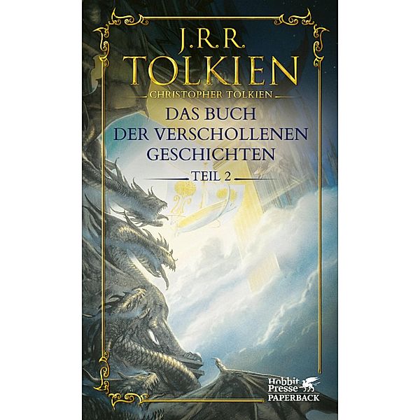 Das Buch der verschollenen Geschichten. Teil 2, J. R. R. Tolkien