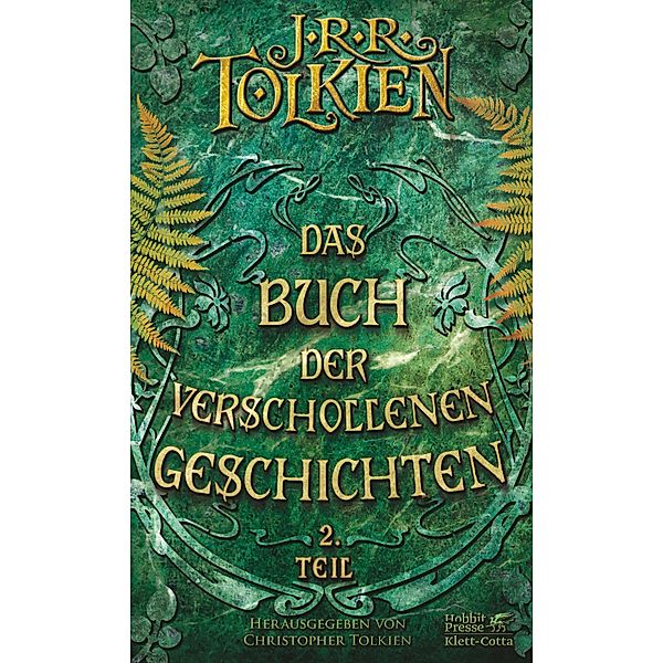 Das Buch der verschollenen Geschichten. Teil 2.Bd.2, J.R.R. Tolkien