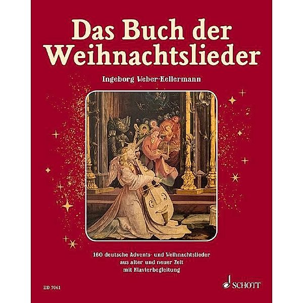 Das Buch der Weihnachtslieder, Ingeborg Weber-Kellermann