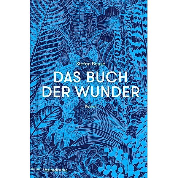 Das Buch der Wunder, Stefan Beuse