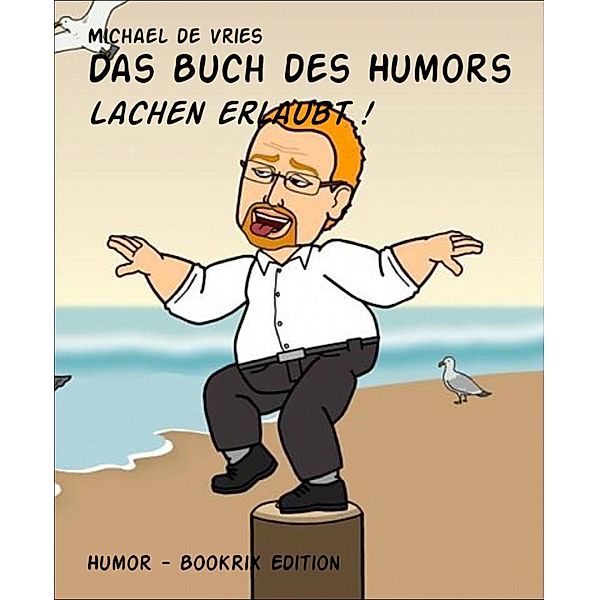 Das Buch des Humors, Michael de Vries