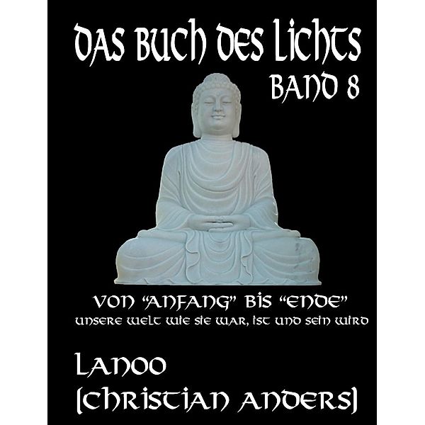 Das Buch des Lichts Band 8, Christian Anders